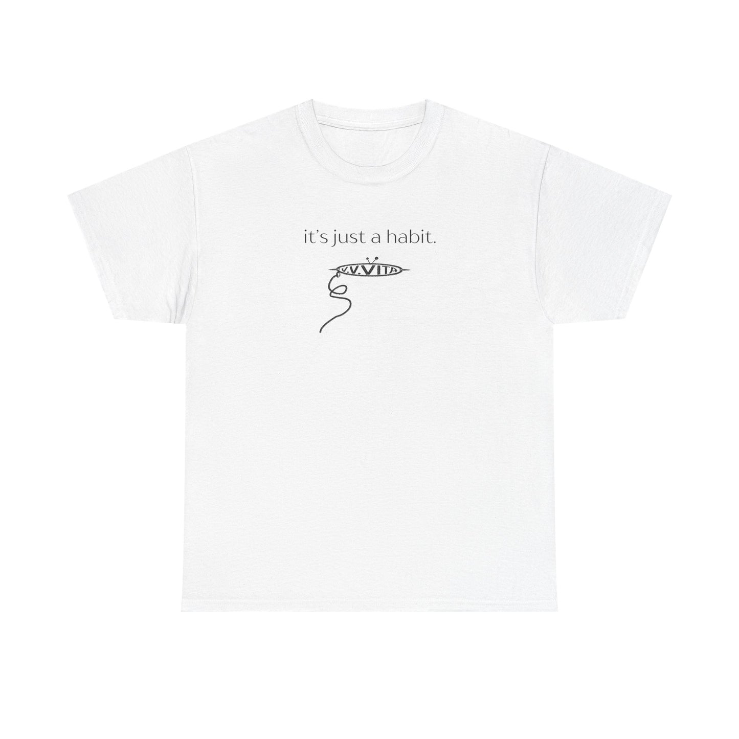 Just A Habit Tee - White